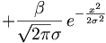  + \frac{\beta}{\sqrt{2\pi}\sigma}\,e^{-\frac{x^2}{2\sigma^2}}
