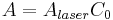  A = A _{laser} C _0 \,